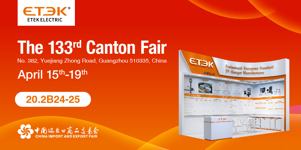 ETEK-133th-China-Import & Export-Fair